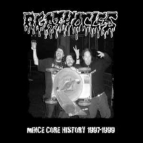 AGATHOCLES -CD- Mince Core History 1997 - 1999 AGATHOCLES -CD- Mince Core History 1997 - 1999