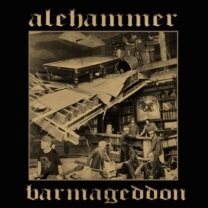 ALEHAMMER - CD - Barmageddon ALEHAMMER - CD - Barmageddon