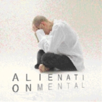 ALIENATION MENTAL - CD - Alienation Mental