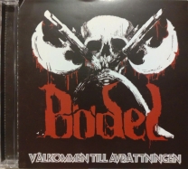 BÖDEL - CD - Välkommen Till Avrättningen
