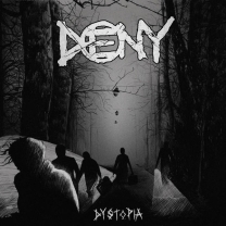 DENY - CD - Dystopia DENY - CD - Dystopia