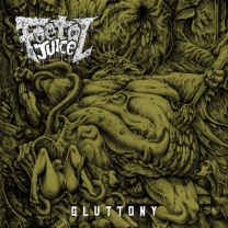 FOETAL JUICE - CD - Gluttony