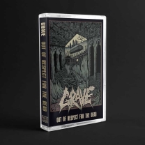 GRAVE - Cassette Tape - Out of Respect for the Dead GRAVE - Cassette Tape - Out of Respect for the Dead