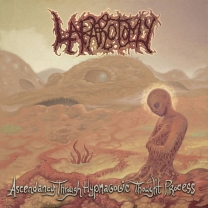 LAPAROTOMY - CD - Ascendancy Through Hypnagogic Thought Process LAPAROTOMY - CD - Ascendancy Through Hypnagogic Thought Process