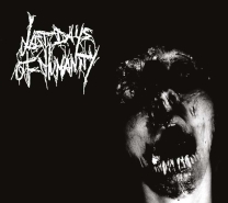LAST DAYS OF HUMANITY - Digipak CD - 4:23 minutes Body Disposal Missing Limbs Rennes 2003