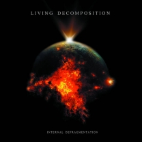LIVING DECOMPOSITION - CD - Internal Defragmentation LIVING DECOMPOSITION - CD - Internal Defragmentation