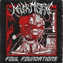 MAJOR MISTAKE - CD - Foul Foundations