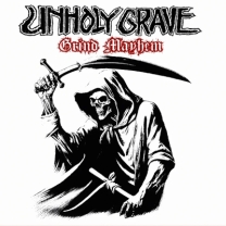 UNHOLY GRAVE - Digipak CD - Grind Mayhem