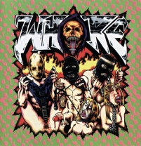 WHORE - CD -  Doing It For The Kids