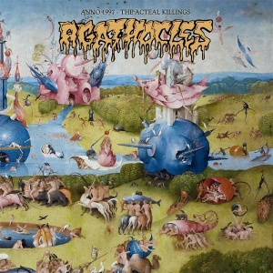 AGATHOCLES - 12'' LP - Anno 1997 - The Acteal Killings