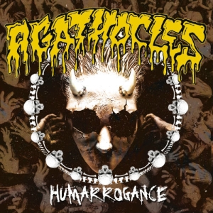 AGATHOCLES - CD - Humarrogance