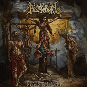 BLOODTRUTH - CD - Martyrium
