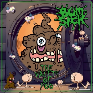 BUM SICK - CD - The Vaults Of Poo