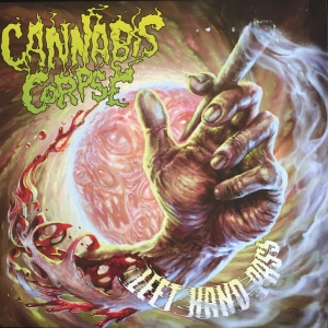 CANNABIS CORPSE - CD - Left Hand Pass