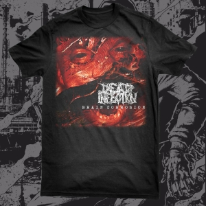 DEAD INFECTION - Brain Corrosion T-SHIRT