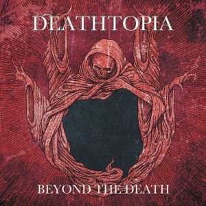 DEATHTOPIA - CD - Beyond the Death