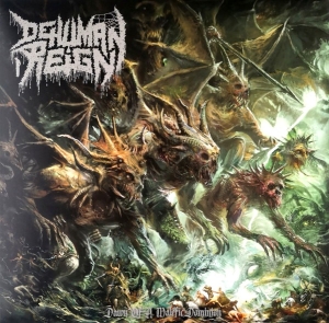 DEHUMAN REIGN - CD - Dawn Of A Malefic Dominion (Gold Vinyl)
