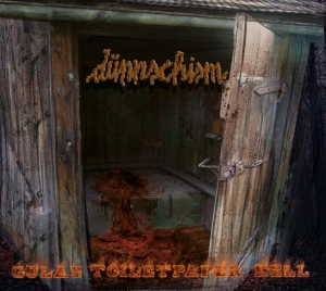 DÜNNSCHISM - Digipak MCD - Gulag Toiletpaper Hell