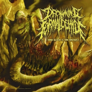 DROWNING IN FORMALDHYDE - CD - Dead Blood Is the Thickest