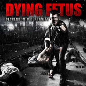 DYING FETUS - CD - Descend Into Depravity