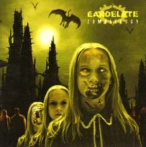 EARDELETE -CD- Zombielogy
