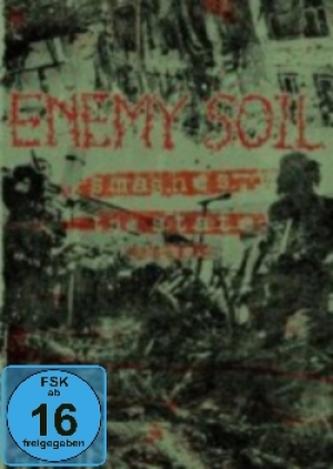 ENEMY SOIL -DVD- Smashes the State Live