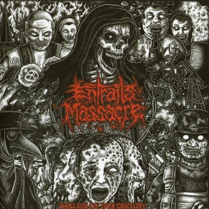 ENTRAILS MASSACRE - CD - Decline Of Our Century