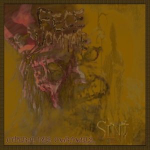FECE VOMITATIE - 12'' LP -  Opera des Oordeels (Brown Vinyl)