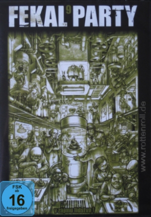 FEKAL PARTY 9 - DVD - Vzajmu Lidstva! (w. GUT - BLOOD - HOLOCAUSTO CANNIBAL - SQUASH BOWELS -  MALIGNANT TUMOUR....)
