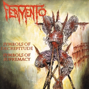 FERMENTO - CD - Symbols Of Decrepitude - Symbols Of Supremacy