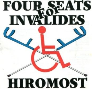 FOUR SEATS FOR INVALIDES - CD - Hiromost (2nd Hand)