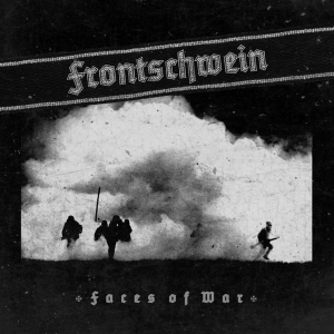 FRONTSCHWEIN - CD - Faces Of War