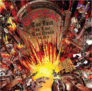 GEHENNAH - Gatefold 12'' LP - Too Loud To Live, Too Drunk To DieT (Yellow Black Marbled Vinyl)