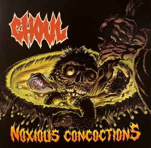 GHOUL - 12'' LP - Noxious Concoctions (Colored Vinyl)