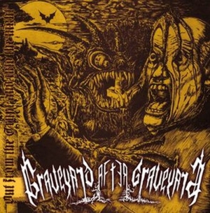GRAVEYARD AFTER GRAVEYARD -7" EP- Out of the Crypt and into the Night