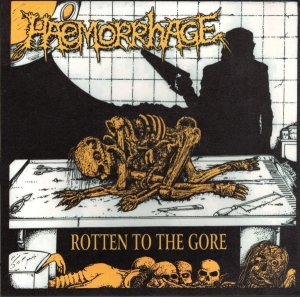HAEMORRHAGE / EMBOLISM / SUFFOCATE / OBLITERATE - 7'' EP -  Rotten to the Gore