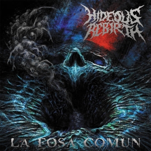 HIDEOUS REBIRTH - CD - La Fosa Comun