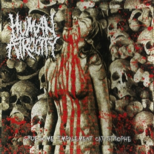 HUMAN ATROCITY / FAECES ERUPTION - split CD - Gruesome Impalement Catastrophe
