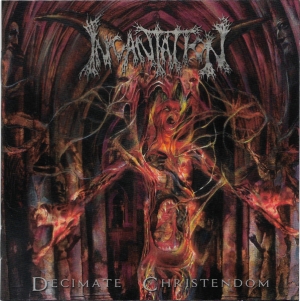 INCANTATION - CD - Decimate Christendom