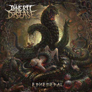 INHERIT DISEASE - CD - Ephemeral