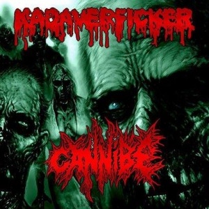 KADAVERFICKER / CANNIBE - split CD -