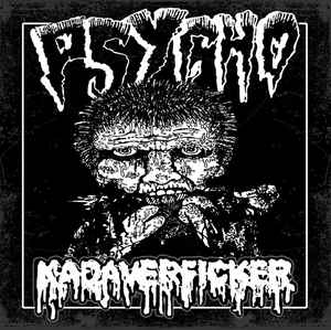 KADAVERFICKER / PSYCHO -split 7"EP-