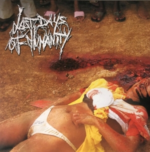 LAST DAYS OF HUMANITY - 12'' LP - The Xtc Of Swallowing L.D.O.H. Feaces