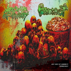 LAST DAYS OF HUMANITY / PORNOCAUST - split CD -