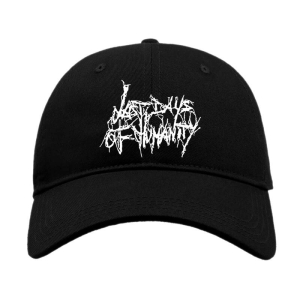 LAST DAYS OF HUMANITY - embroidered white Logo BASEBALL CAP