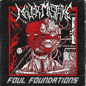 MAJOR MISTAKE - CD - Foul Foundations