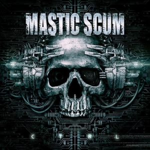 MASTIC SCUM - CD - CTRL
