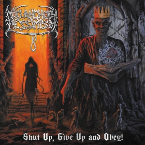 MELANCHOLY PESSIMISM - CD - Shut up, Give up And Obey!