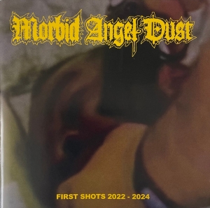 MORBID ANGEL DUST - CD - First Shots 2022 - 2024