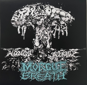 MORGUE BREATH / BLUE HOLOCAUST - split 7'' EP -